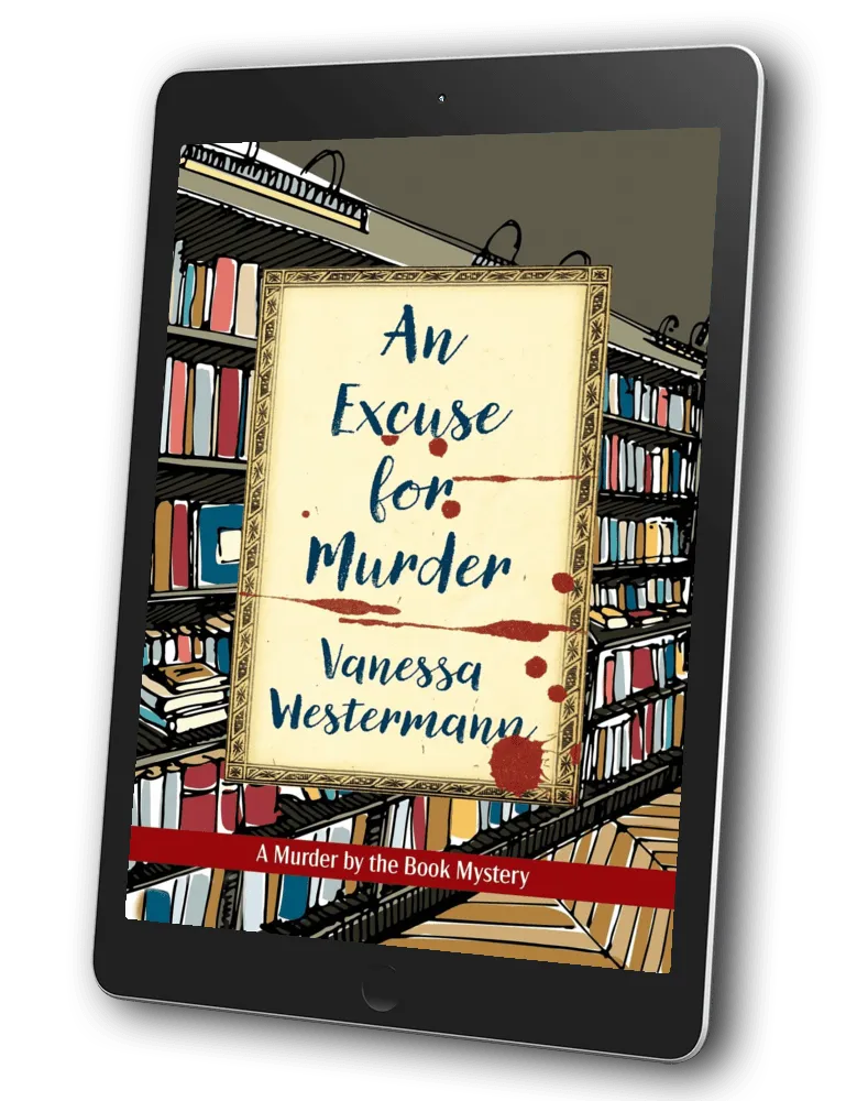 An Excuse For Murder by Vanessa Westermann