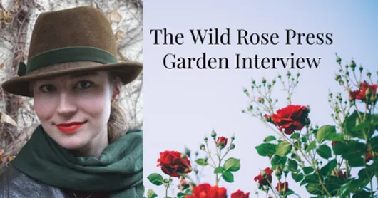 Wild Rose Press Garden Interview picture